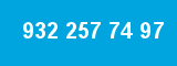 932 257 74 97